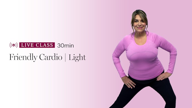 Light Cardio | Relax & Release | Friendly Cardio Program
