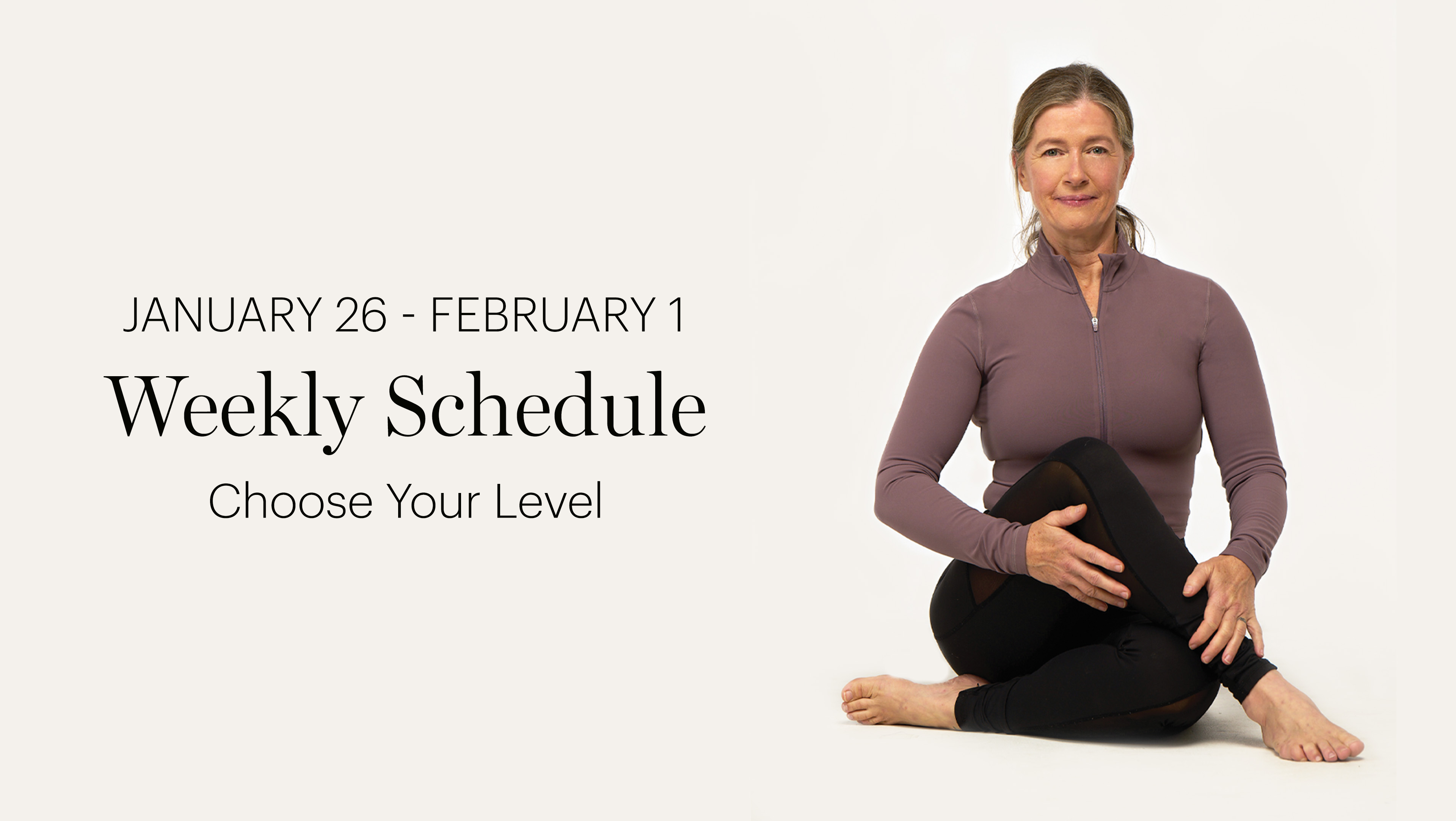 WEEKLY SCHEDULE | JAN 26 - FEB 1