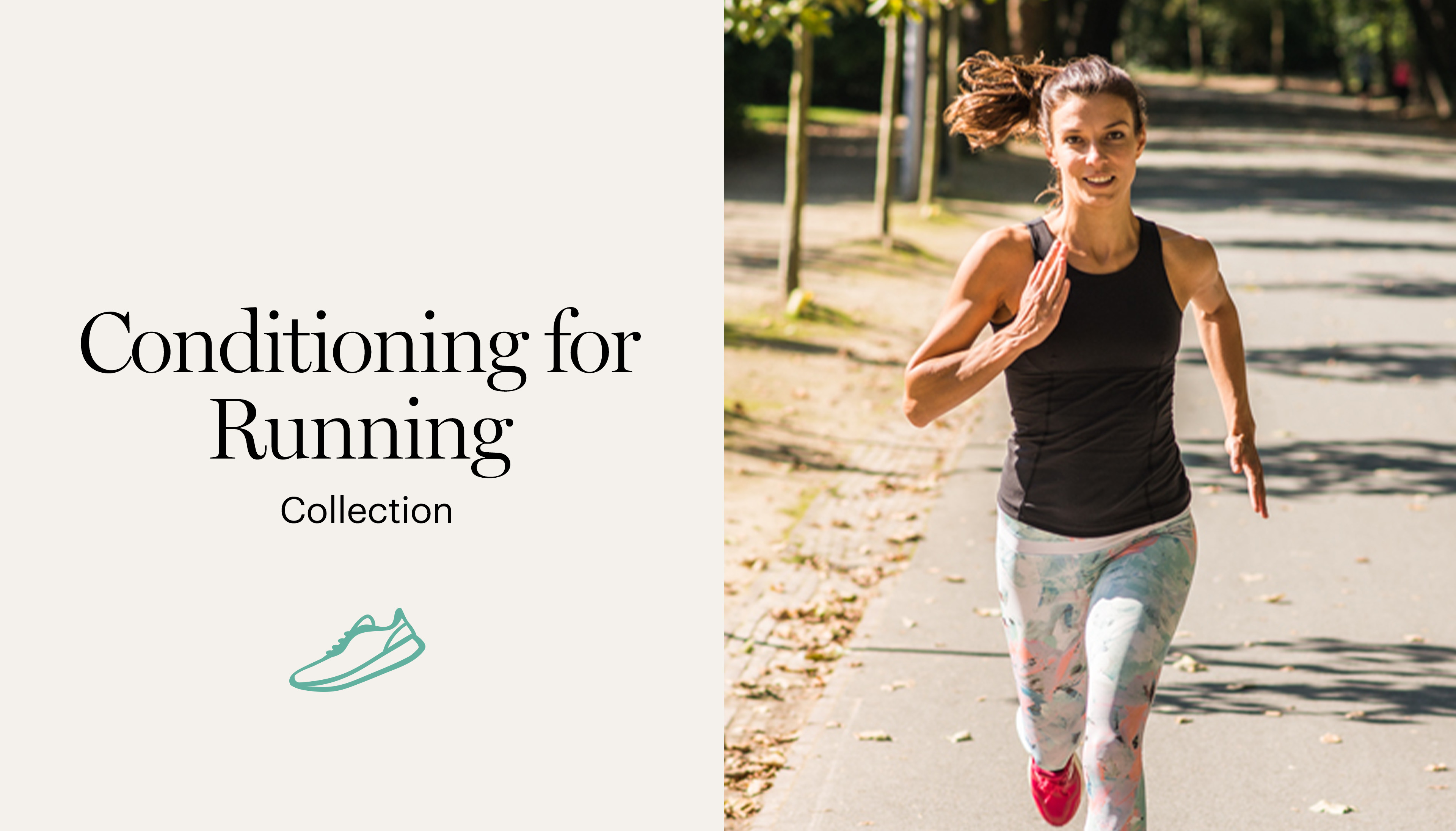 Conditioning for Running