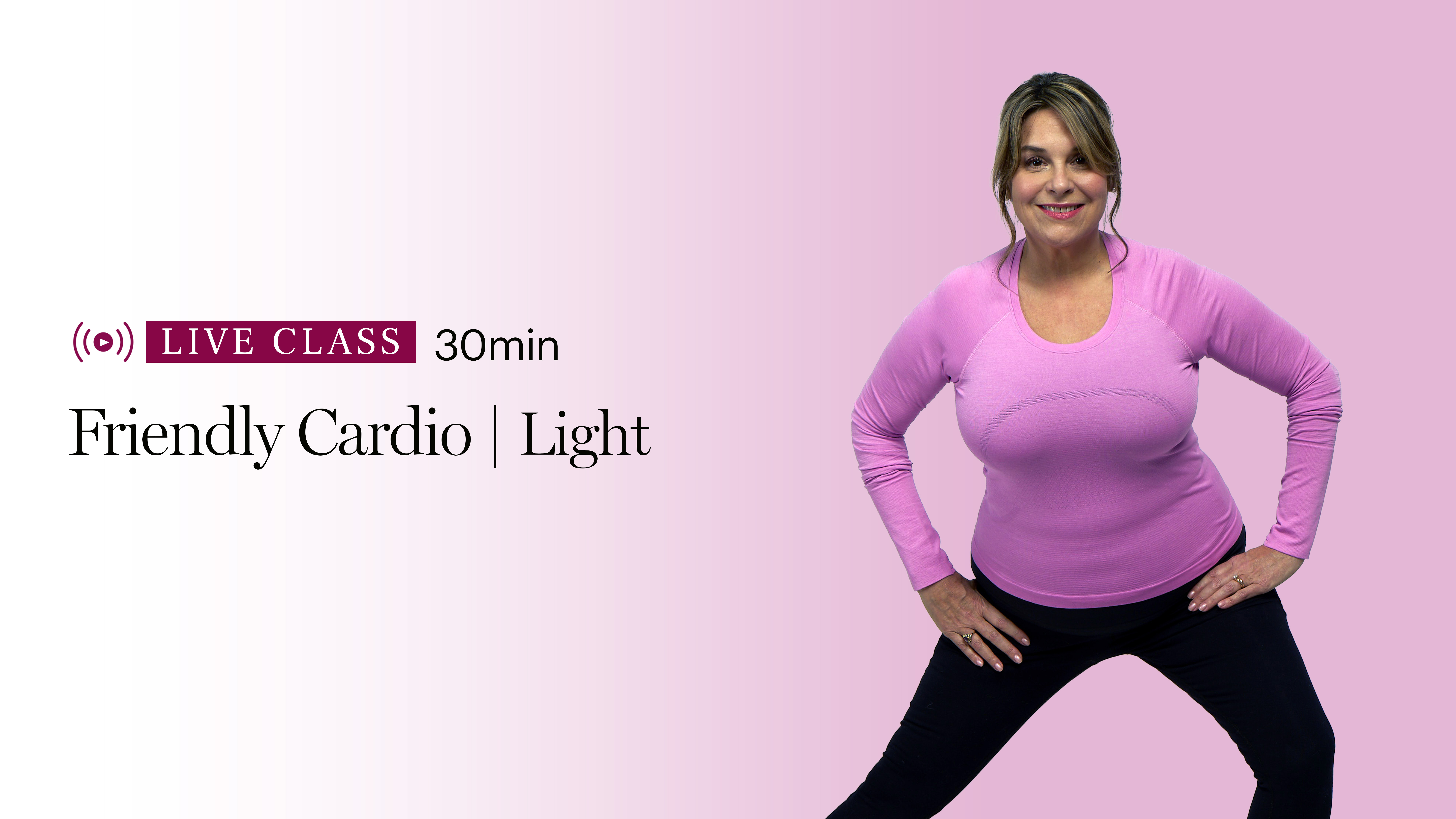 Light Cardio | Stretch & Strengthen | Friendly Cardio Program