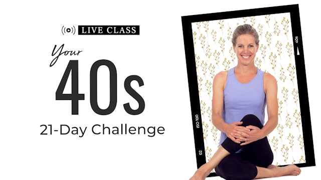 DAY 18 LIVE CLASS RECORDING OF THE 40S CHALLENGE - Energy Boost