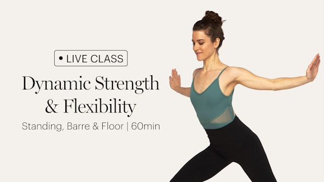Dynamic Strength & Flexibility | Rebalancing Program