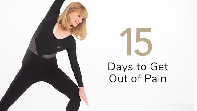 15 Days to Get Out of Pain