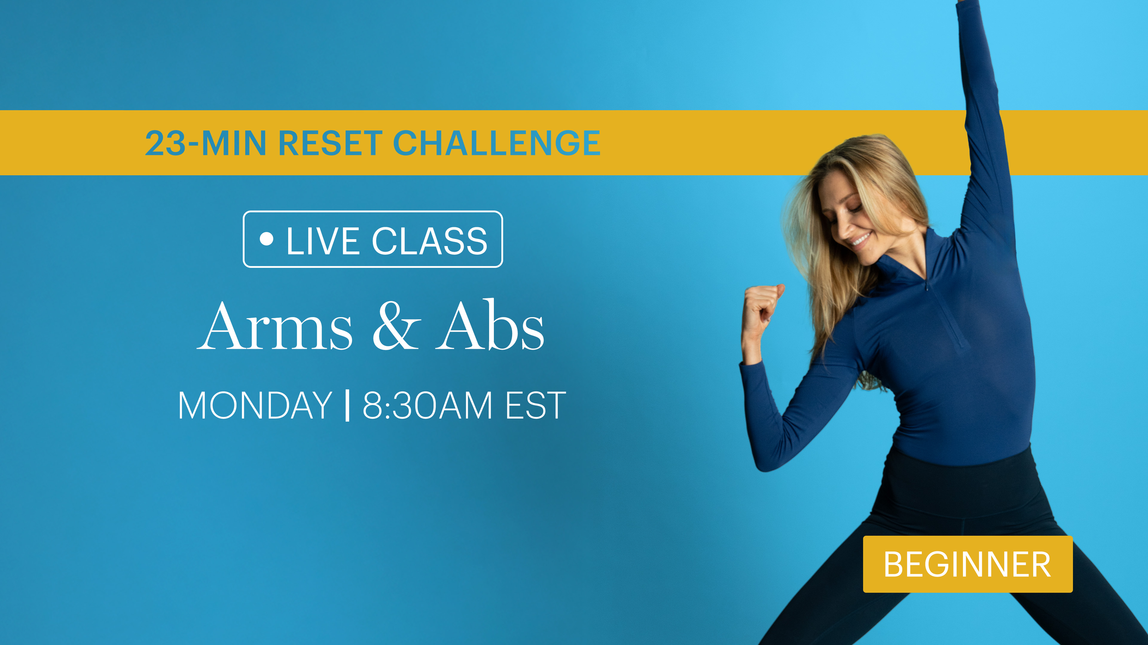 MONDAY | LIVE CLASS JANUARY 12TH 8:00AM EST