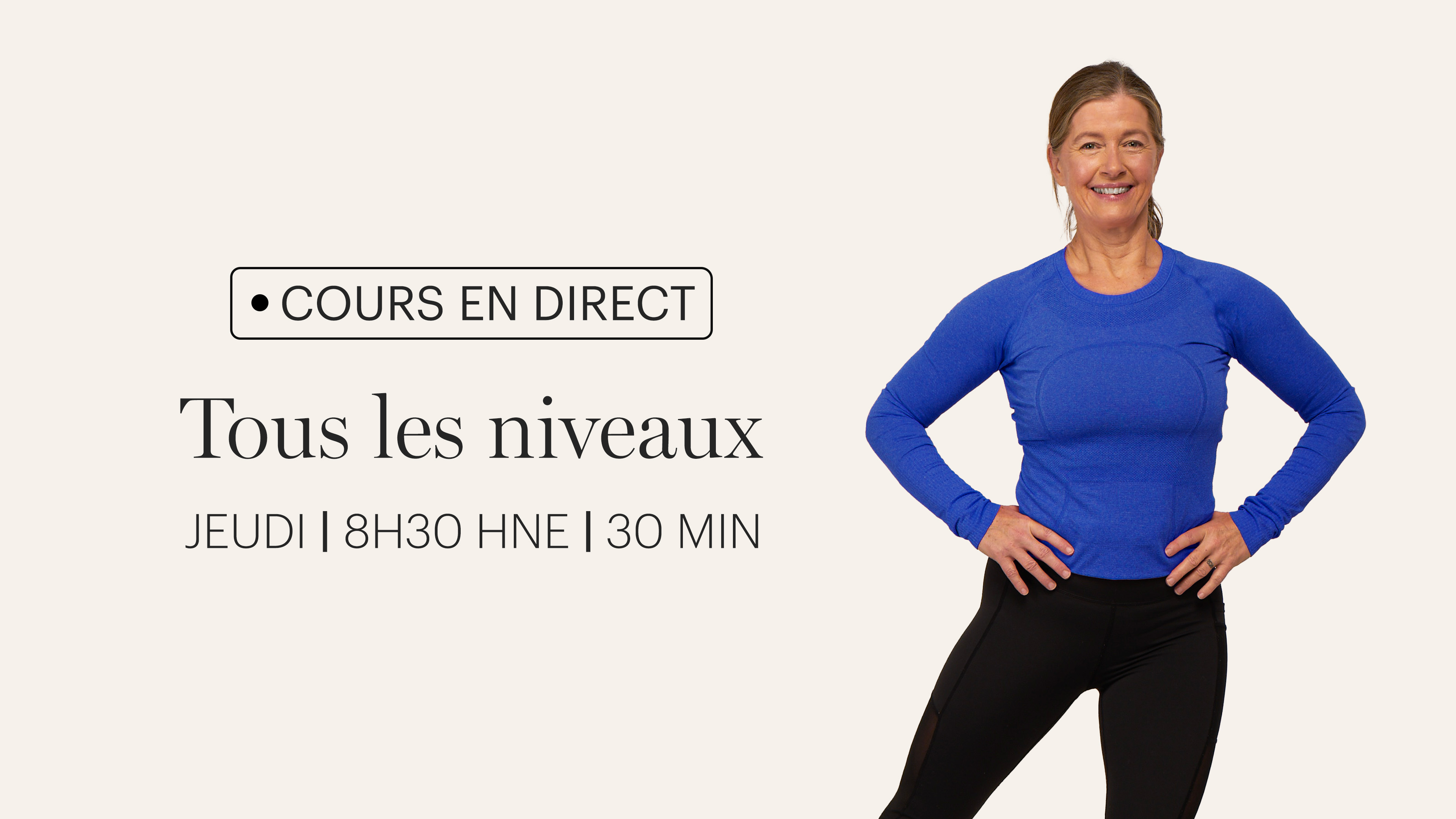 JEUDI | COURS EN DIRECT 26 FÉVRIER 8:30AM EST