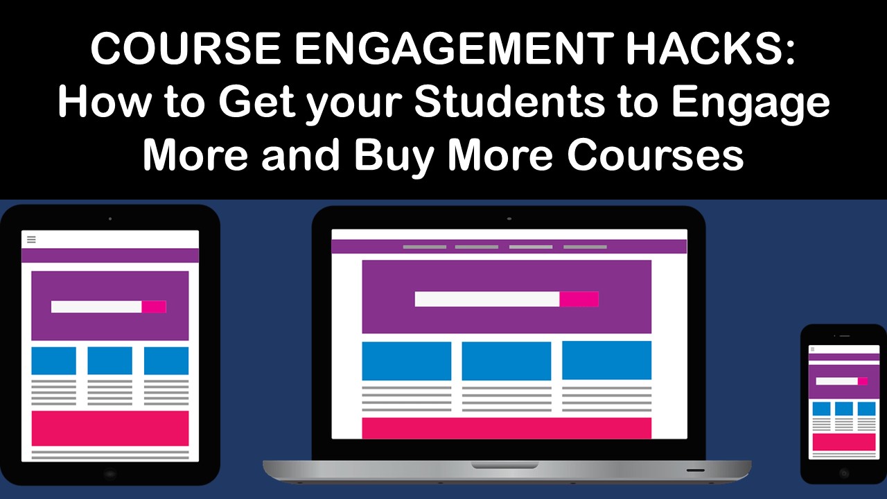 Course Engagement Hacks