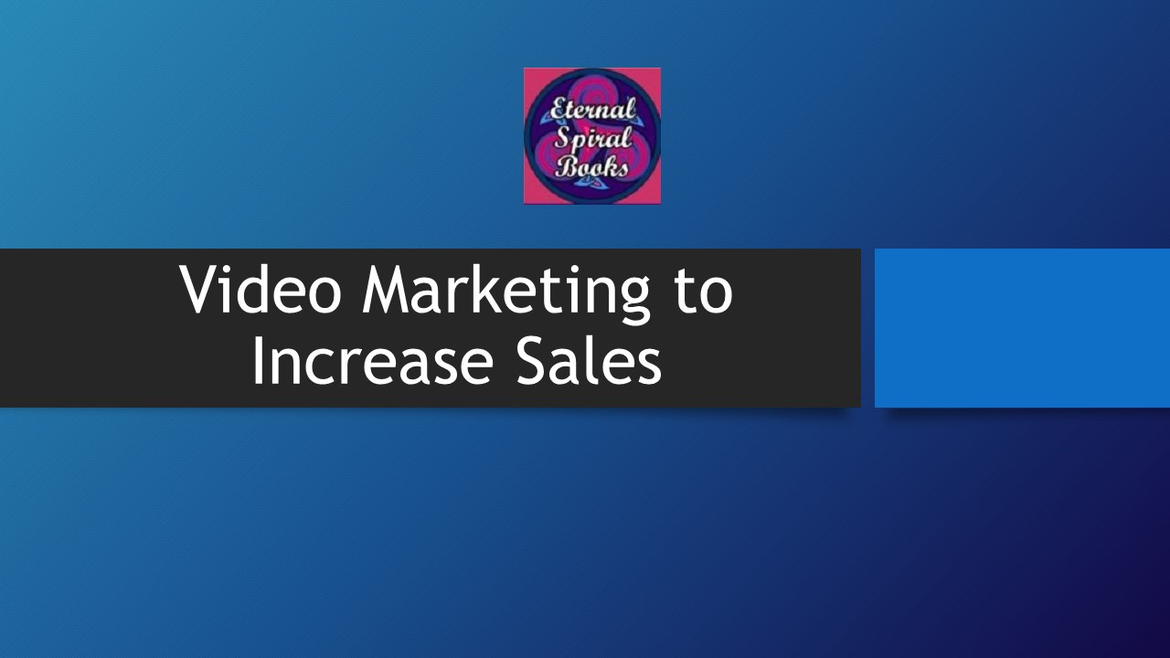 Video Marketing Tips to Increase Sales