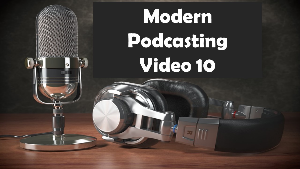 10-Promoting Your Podcasts More Widely