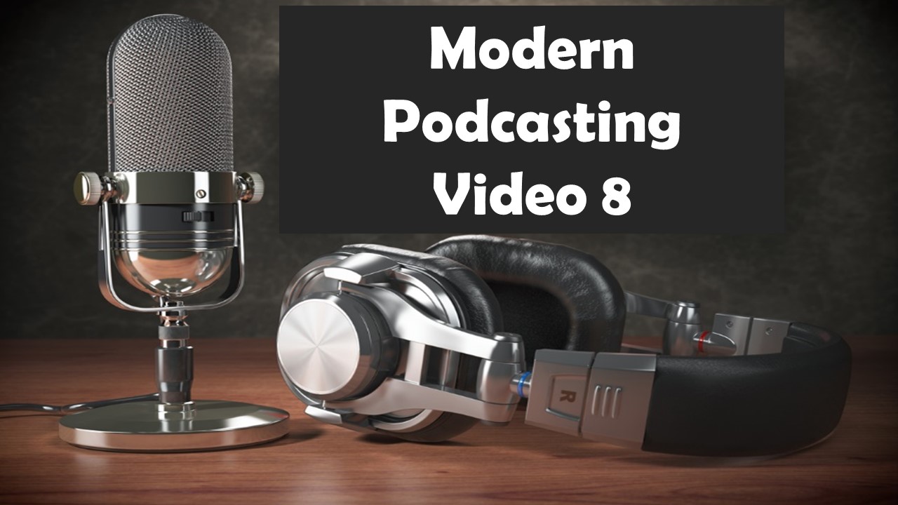 8-Distributing and Promoting Your Podcasts