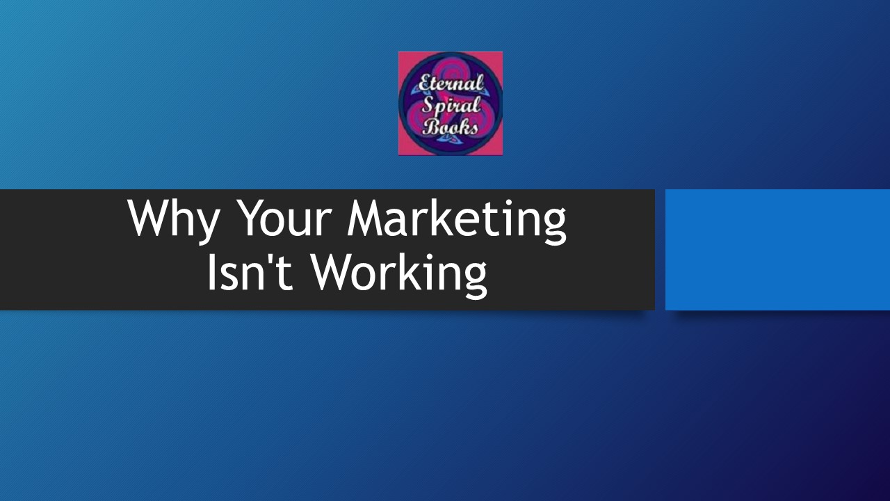Why Your Marketing Strategy Isn't Working