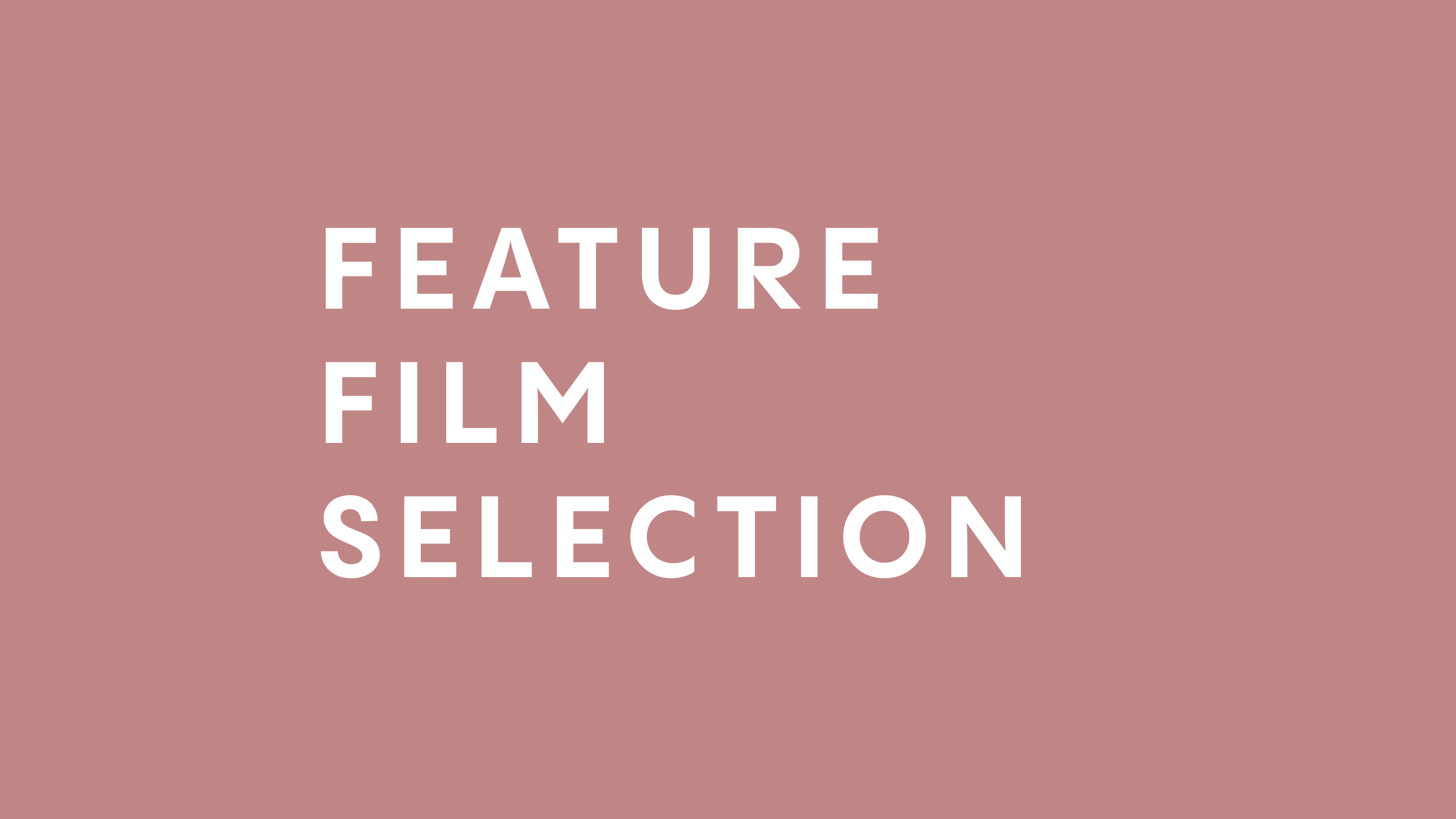 Feature Film Selection 2026