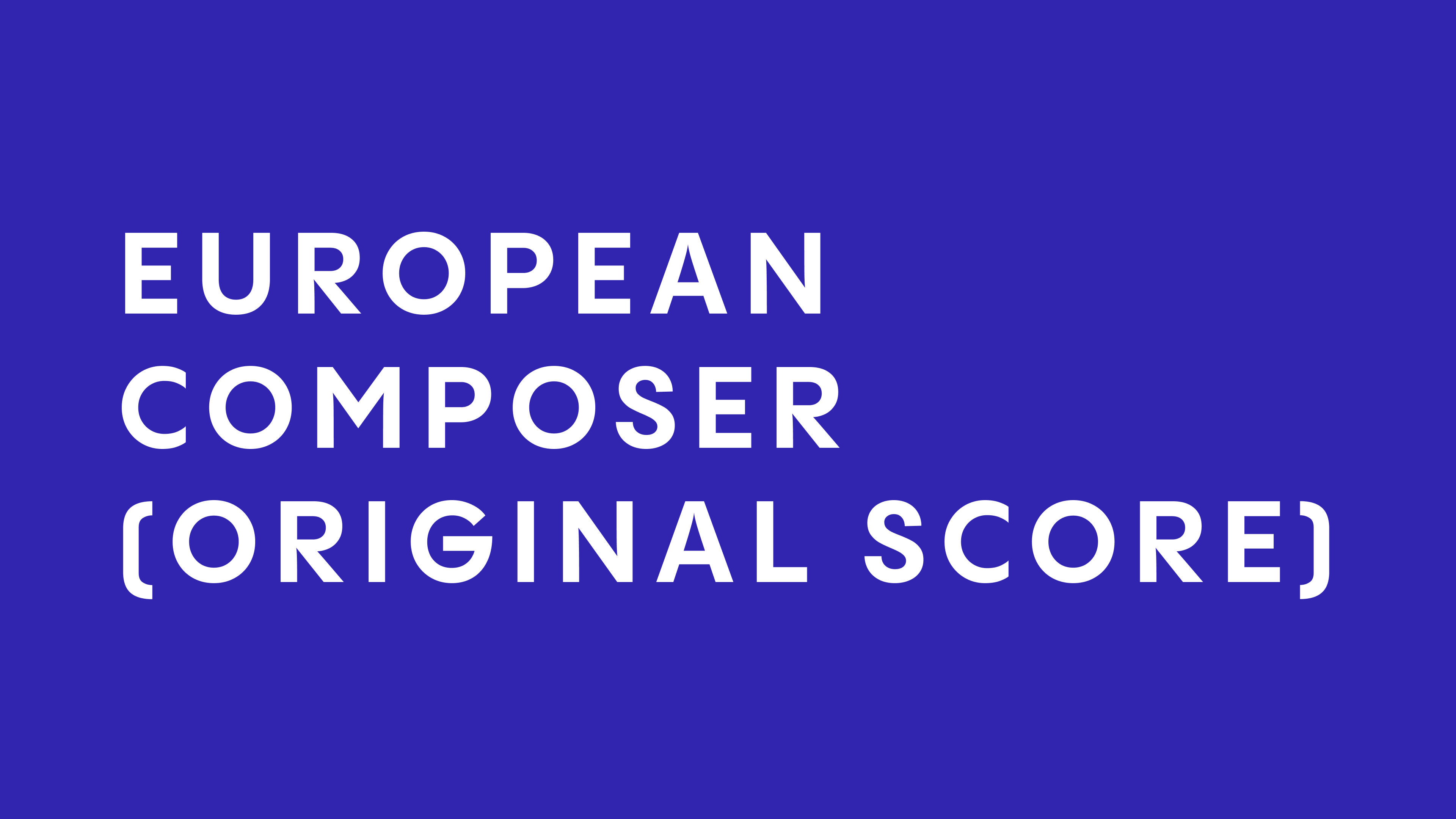 Nominations European Composer (Original Score) 2026