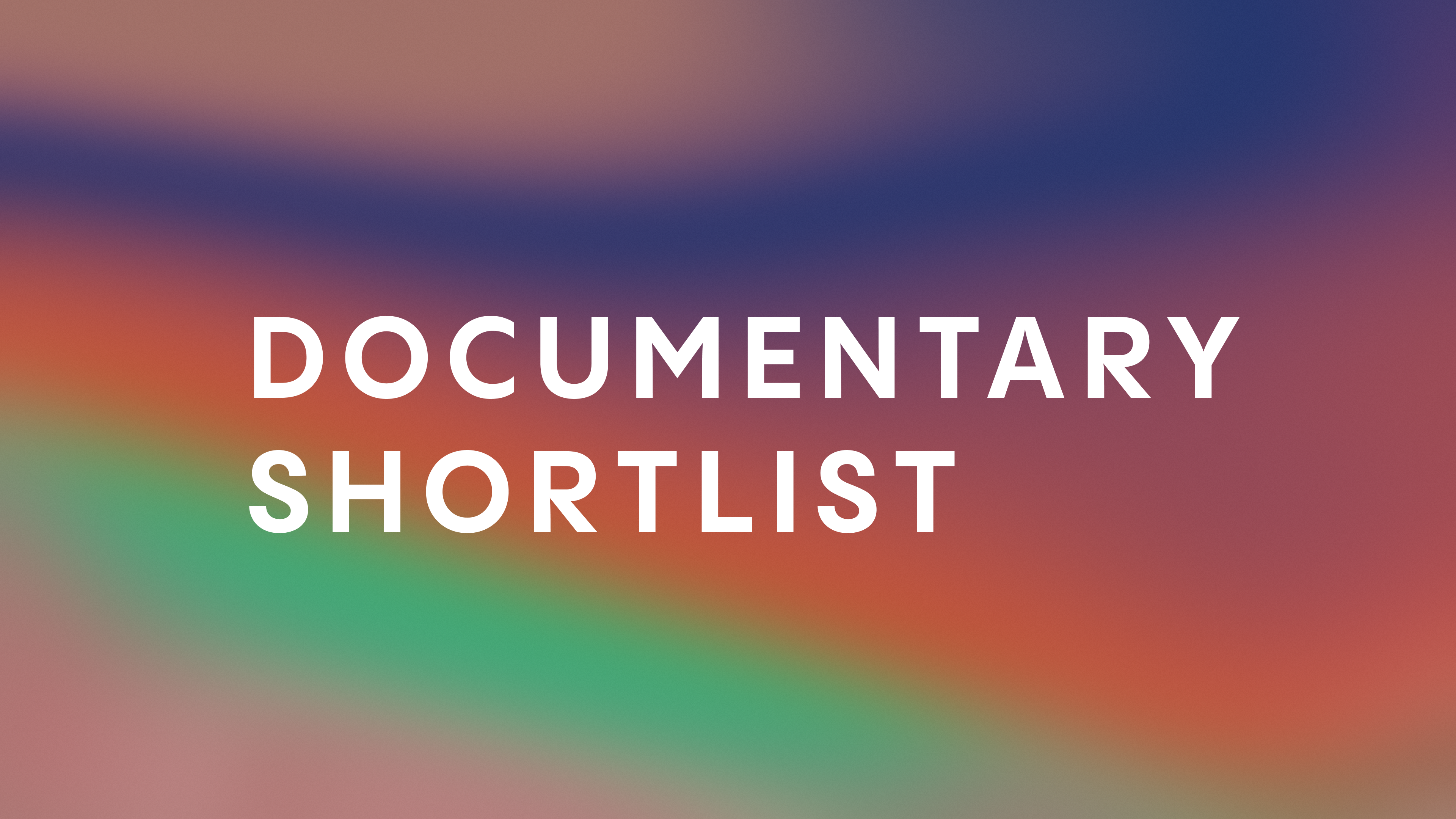 Documentary Shortlist 2027