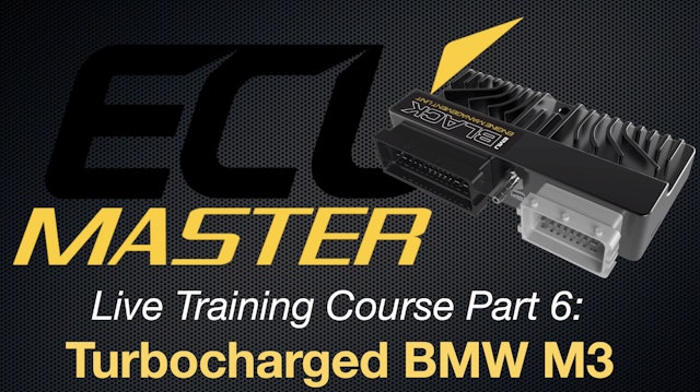 ECU Master EMU Black Live Training Part 6: Turbo BMW M3