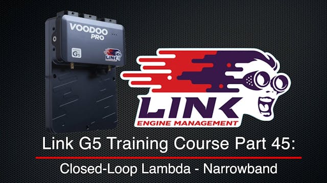 Link G5 Training Course Part 45: Closed-Loop Lambda - Narrowband