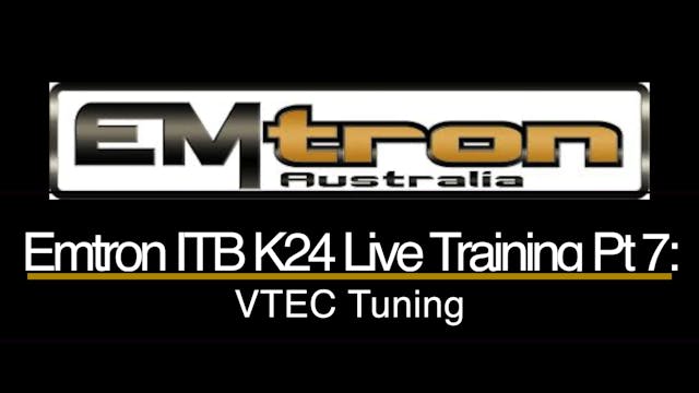 Emtron ITB K24 Civic Live Training Part 7: VTEC Tuning