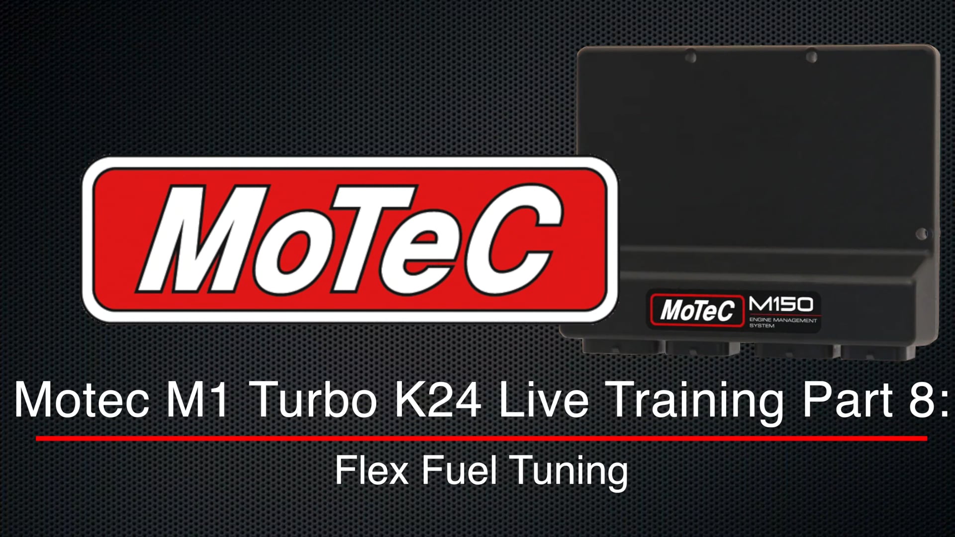 Motec M1 Turbo K24 Live Training Part 8: Flex Fuel Tuning