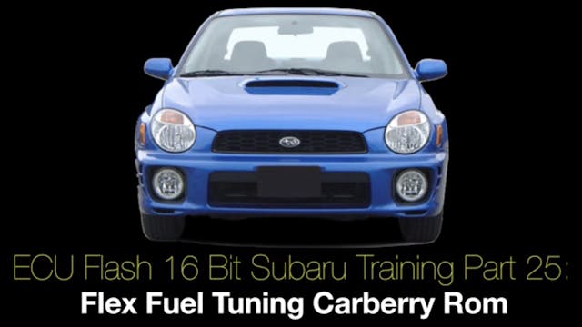 Ecu Flash 16 Bit Subaru Training Part 25: Flex Fuel Tuning Carberry Rom