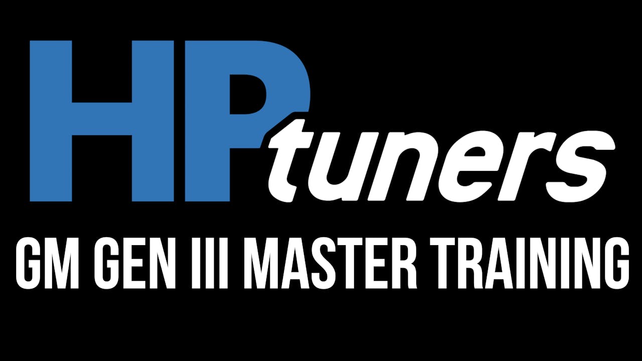 HP Tuners GM Gen III Master Course
