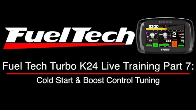 Fuel Tech Turbo K24 Live Training Par...