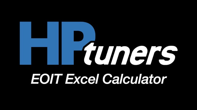 HP Tuners GM Gen 4 EOIT Excel Calculator (click to download)
