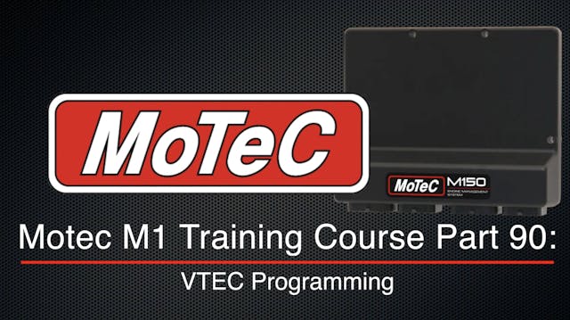 Motec M1 Training Course Part 90: VTE...