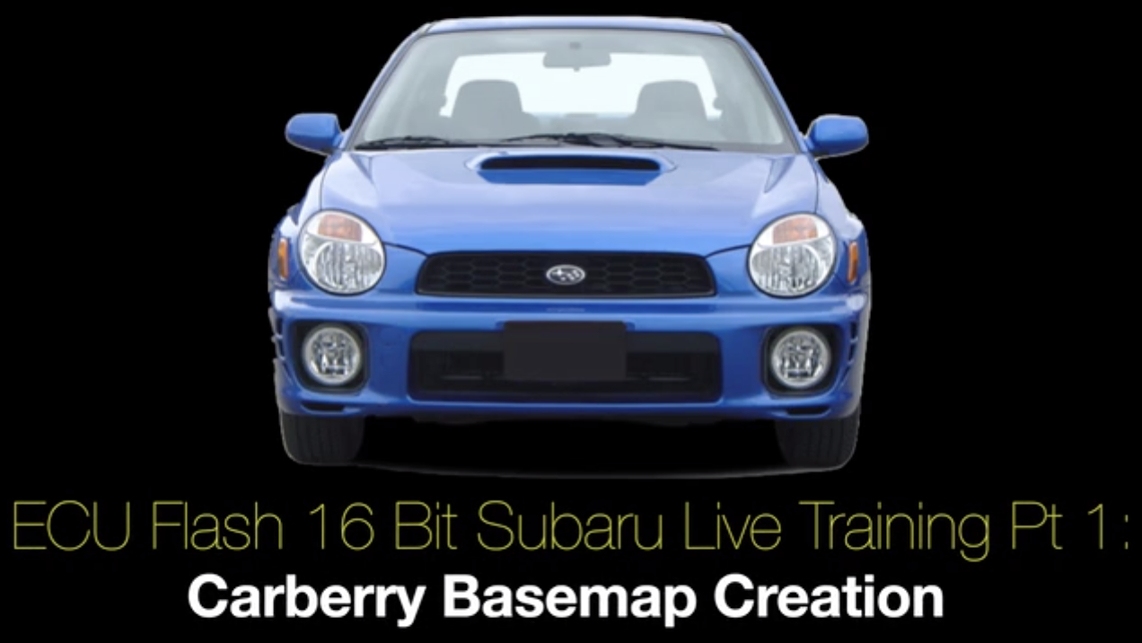 Ecu Flash 16 Bit Subaru Live Training Part 1: Carberry Basemap Creation 