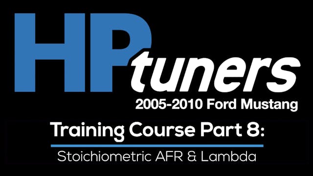 HP Tuners Ford Mod Motor Training Course Part 8: Stoich AFR & Lambda 