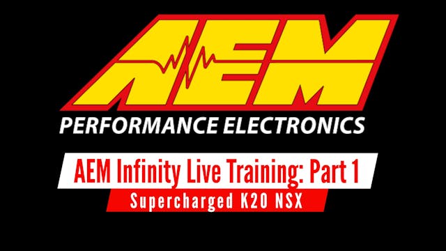AEM Infinity Live Training: K20 Supercharged NSX Part 1