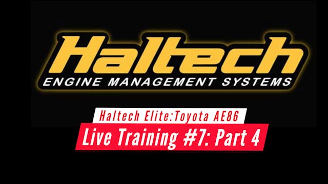 Haltech Elite Training: Toyota AE86 Part 4