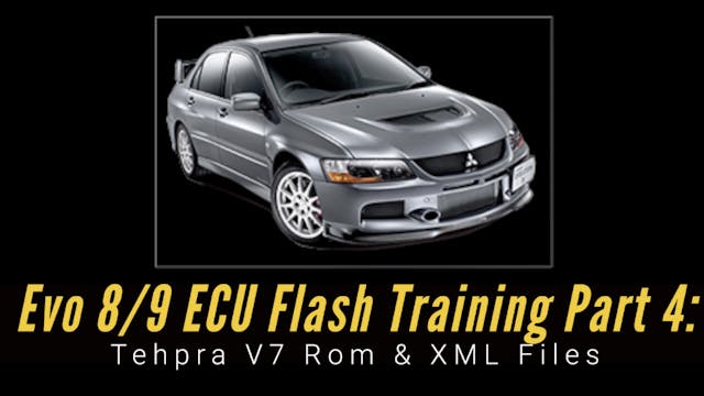 Ecu Flash Training Course Part 4: Tephra V7 Rom & XML Files 