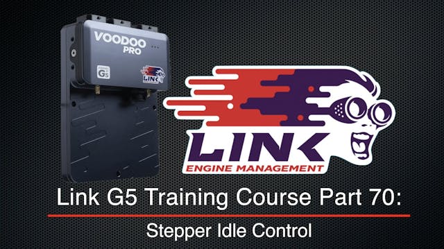 Link G5 Training Course Part 70: Step...