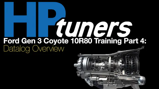 Ford 10R80 Training Part 4: Datalog Overview