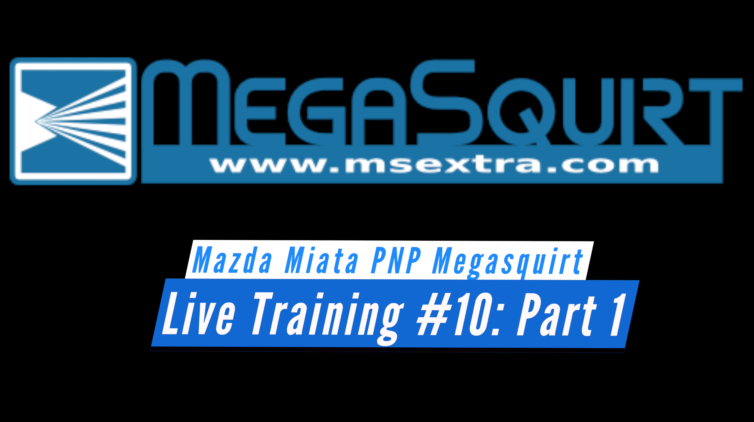 Megasquirt Live Training: Supercharged Miata Part 1