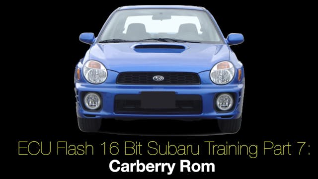 Ecu Flash 16 Bit Subaru Training Part 7: Carberry Rom 