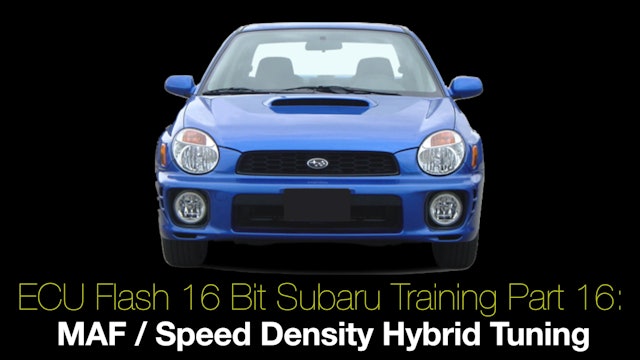 Ecu Flash 16 Bit Subaru Training Part 16: MAP / SD Hybrid Tuning