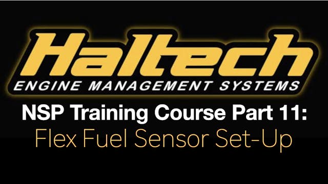 Haltech Elite NSP Training Course Part 11: Flex Fuel Sensor Set-Up