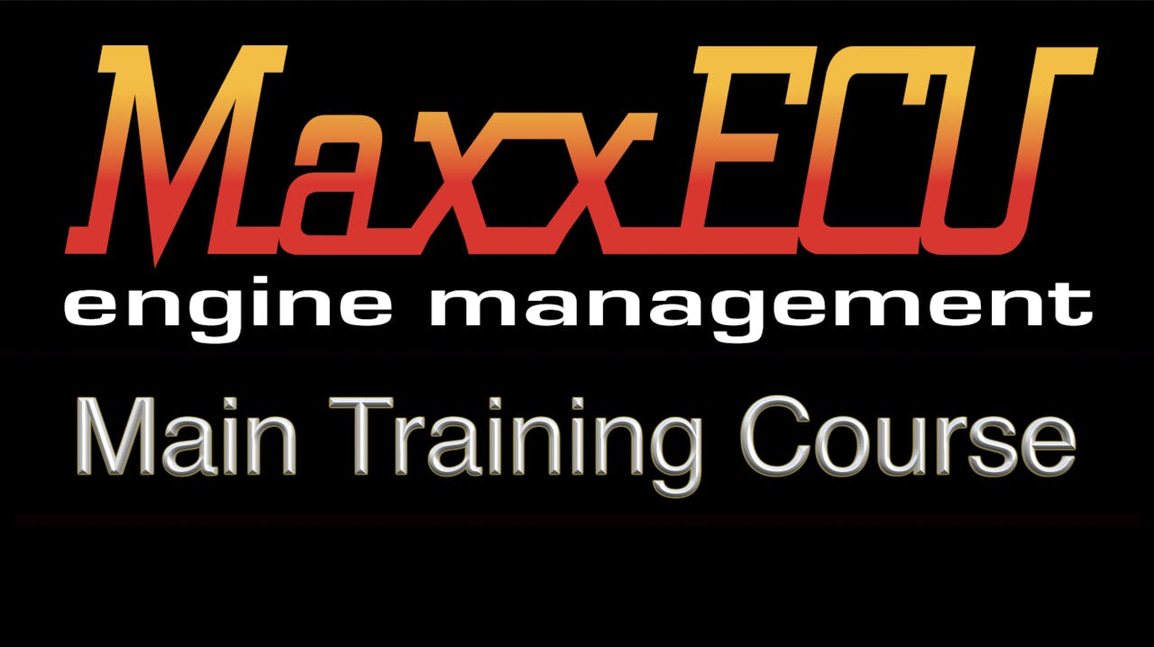 MaxxEcu Main Training Course 