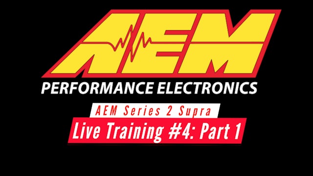 AEM Series 2 Live Training: Toyota Supra Part 1
