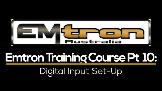 Emtron Training Course Part 10: Digital Input Set-Up 