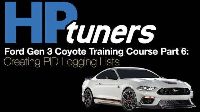 HP Tuners Ford Gen 3 Coyote Training ...
