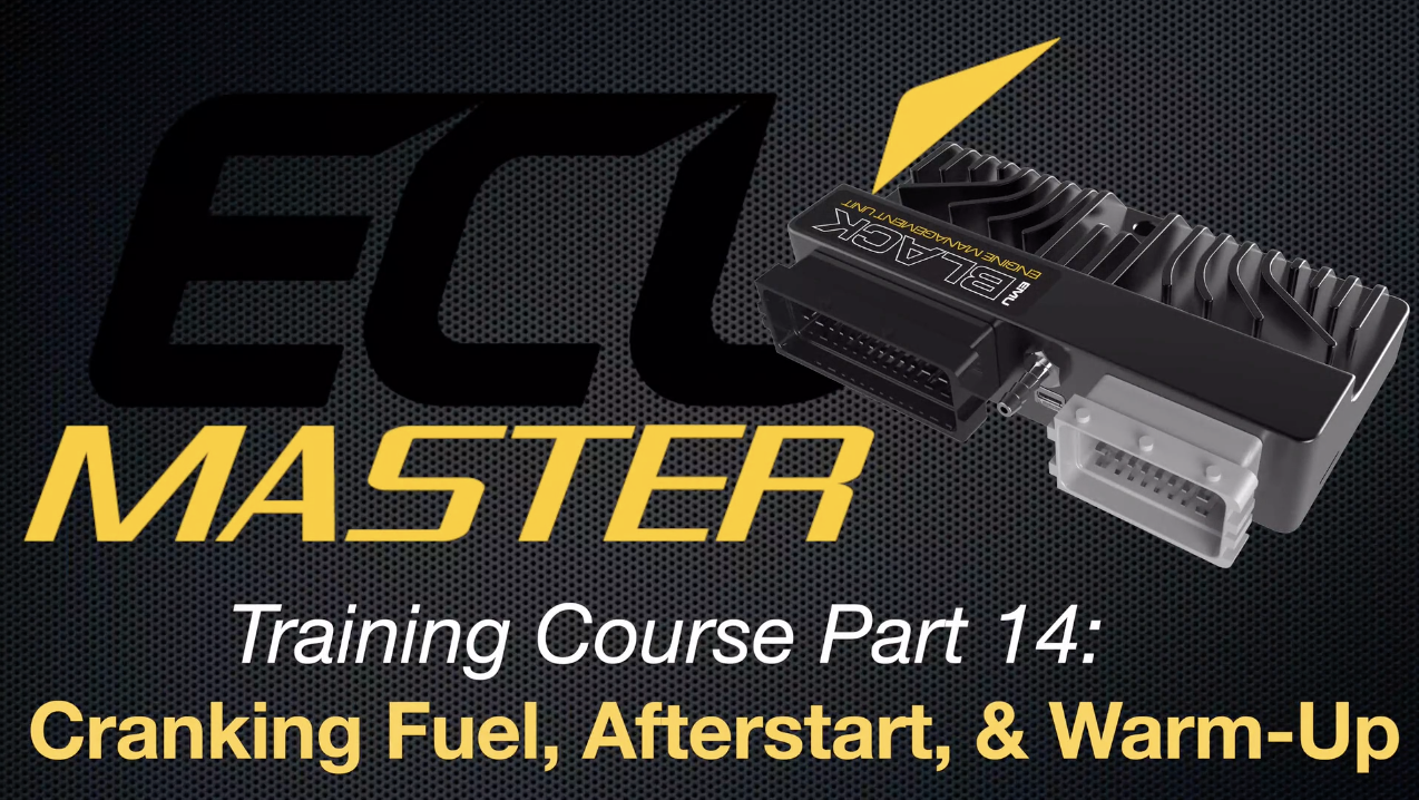 ECUMaster Training Course Part 14: Cranking, After-start, & Warm-Up Fuel