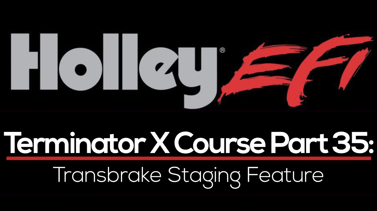 Holley Terminator X Training Course Part 35: Staging Feature 