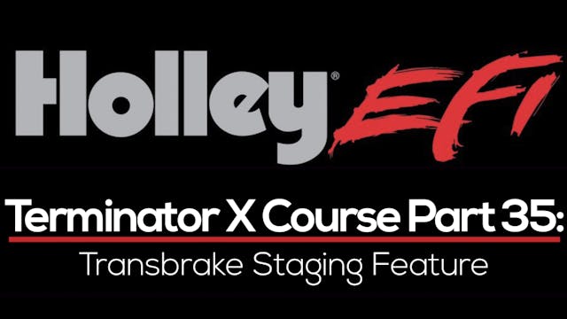 Holley Terminator X Training Course Part 35: Staging Feature 