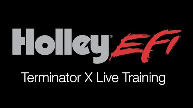 Holley Terminator X Live Training 