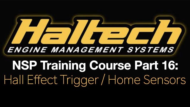 Haltech Elite NSP Training Course Part 16: Hall Effect Trigger / Home Sensors