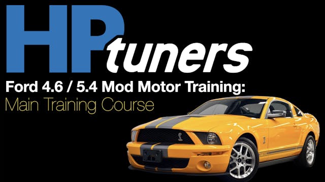 HP Tuners Ford Mod Motor Training Course 
