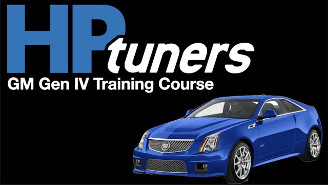 HP Tuners GM Gen IV Training Course