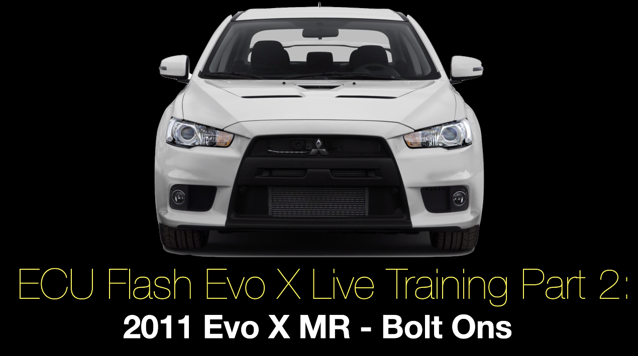 Ecu Flash Evo X Live Training Part 2: 2011 Evo X MR - Bolt Ons 