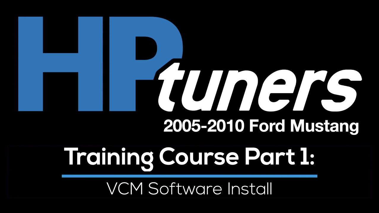 HP Tuners Ford Mod Motor Training Course Part 1: VCM Suite Install & Overview 